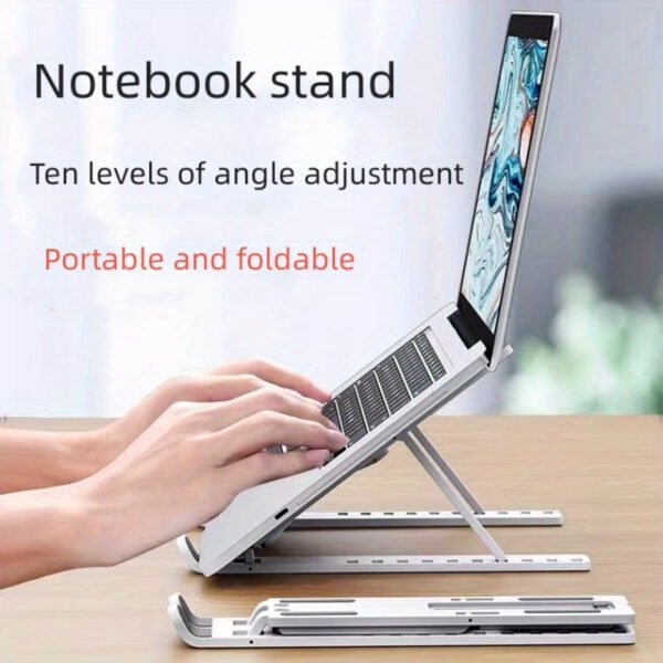 Adjustable & Portable Laptop Stand - Foldable, Cooling Base For Desktops And Tablets, Durable Abs, 10-Position Height - Image 8